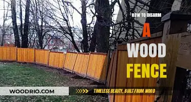 Effective Techniques to Safely Disarm a Wood Fence
