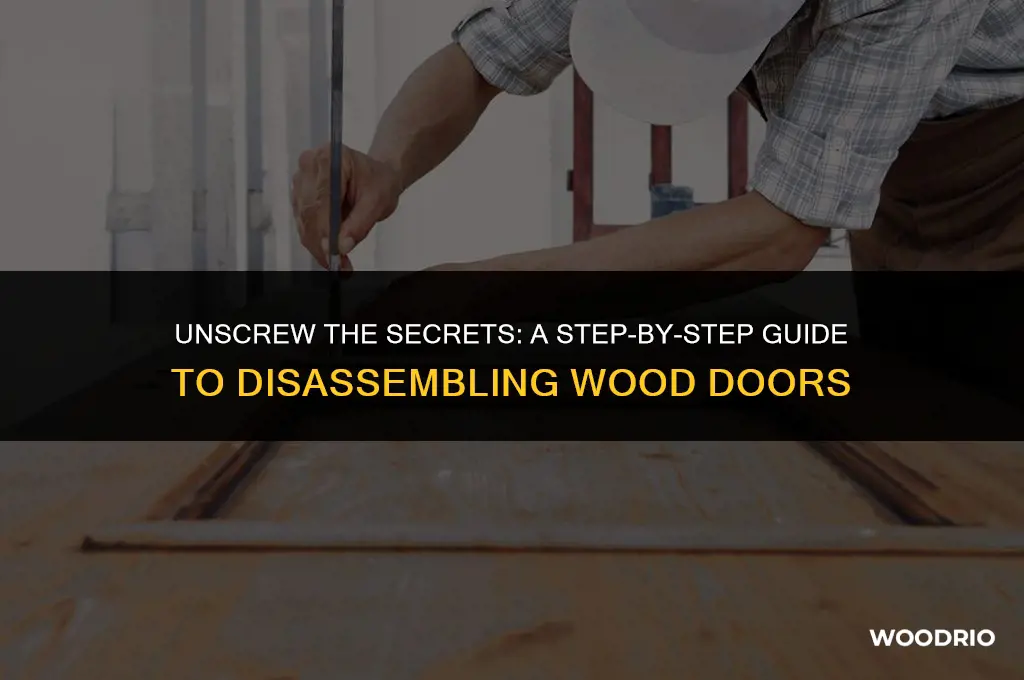 how to disassemble a wood door
