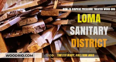 Eco-Friendly Disposal of Pressure Treated Wood: Oro Loma Sanitary District Guidelines