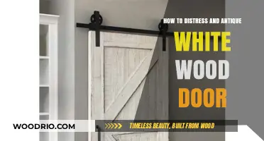 Vintage Charm: Distressing and Antiquing a White Wood Door