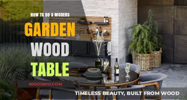 Crafting a Modern Garden Wood Table: Step-by-Step DIY Guide