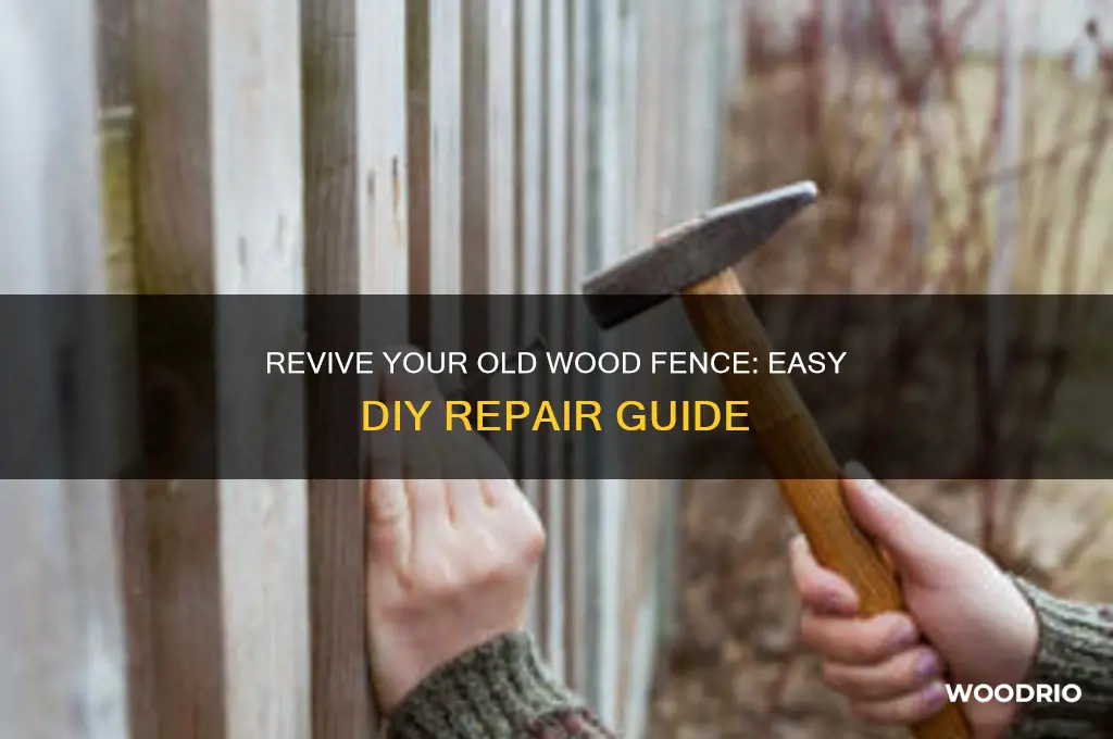 how to do repairs old wood fence