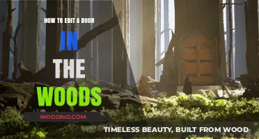 Editing Nature's Portal: A Guide to Modifying Doors in the Woods