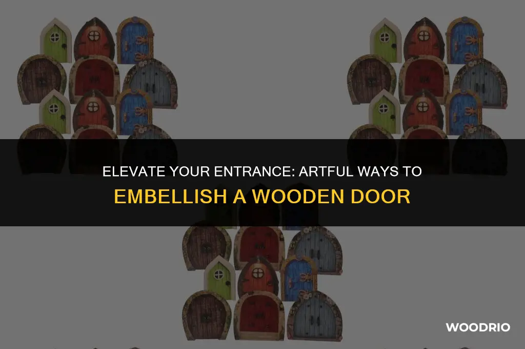 how to embelish a door with wood
