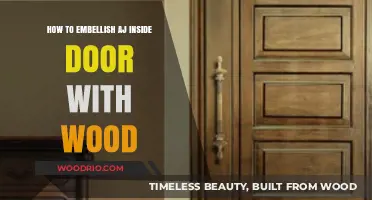 Revamping Your Space: Creative Ways to Embellish an AJ Inside Door with Wood