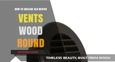 DIY Guide: Enclosing Old Round Wood Heater Vents with Style