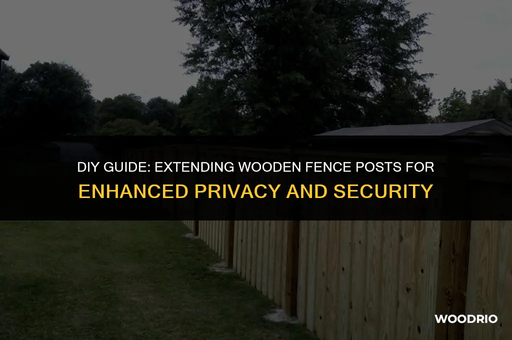 how to extend wooden fence posts
