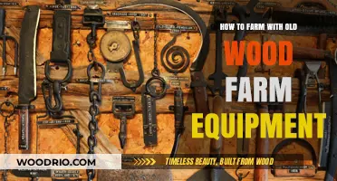 Reviving Rust: Farming Efficiently with Vintage Wood Equipment