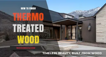 Mastering the Art of Finishing Thermo-Treated Wood: A Comprehensive Guide