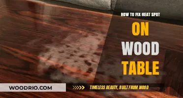 Effective Ways to Repair Heat Spots on Your Wood Table