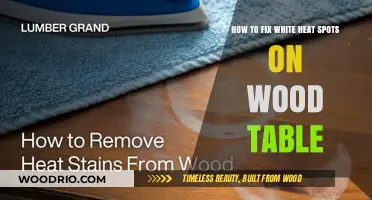 Restore Your Wood Table: Effective Fixes for White Heat Spots