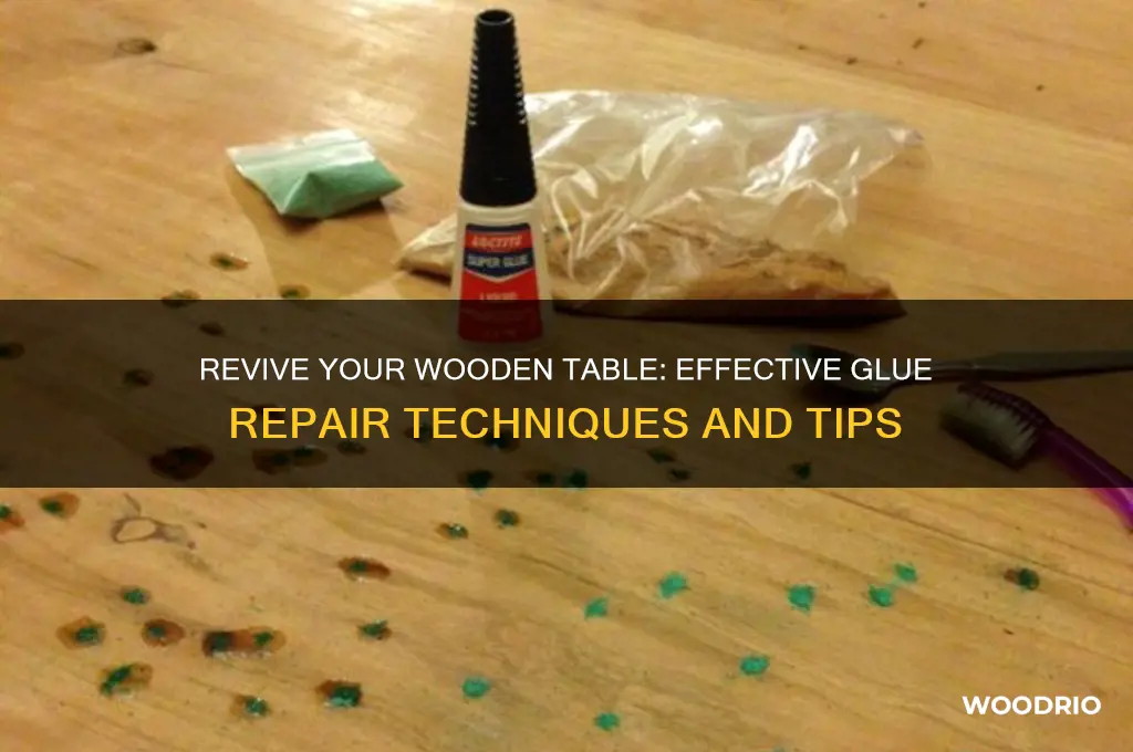 how to fix wooden table from glue
