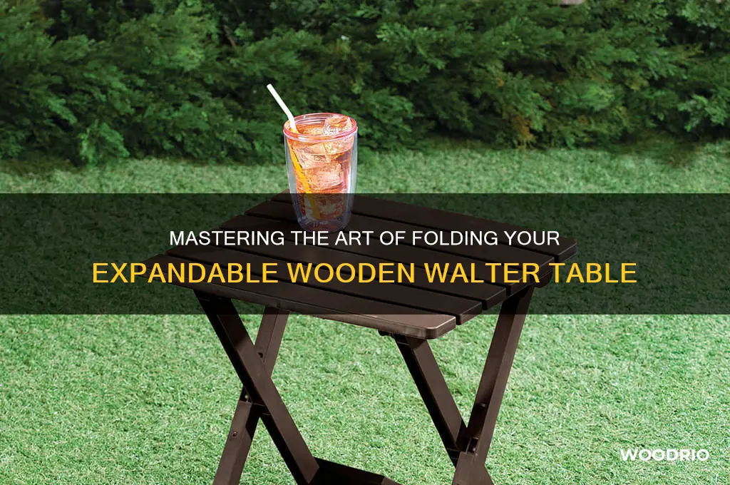 how to fold expandable wooden table walter