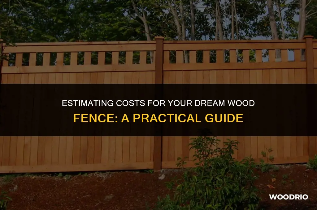 how to give an estimate for a wood fence