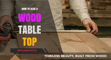 Mastering Wood Table Top Gluing: A Step-by-Step Guide for Perfect Results