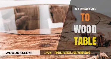 Easy Guide: Gluing Glass to Wood Table for a Sturdy Finish