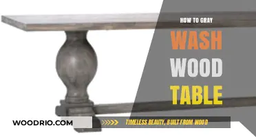 Master the Art of Gray Washing Your Wood Table