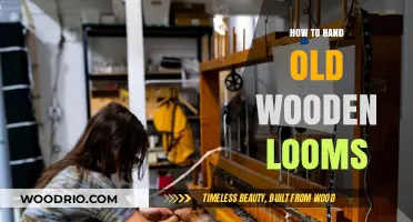 Reviving Old Wooden Looms: A Step-by-Step Restoration Guide