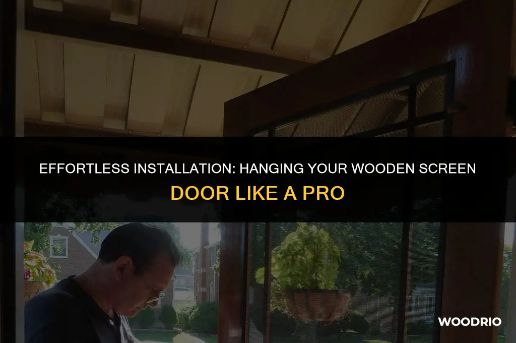 how to hang a wooden screen door