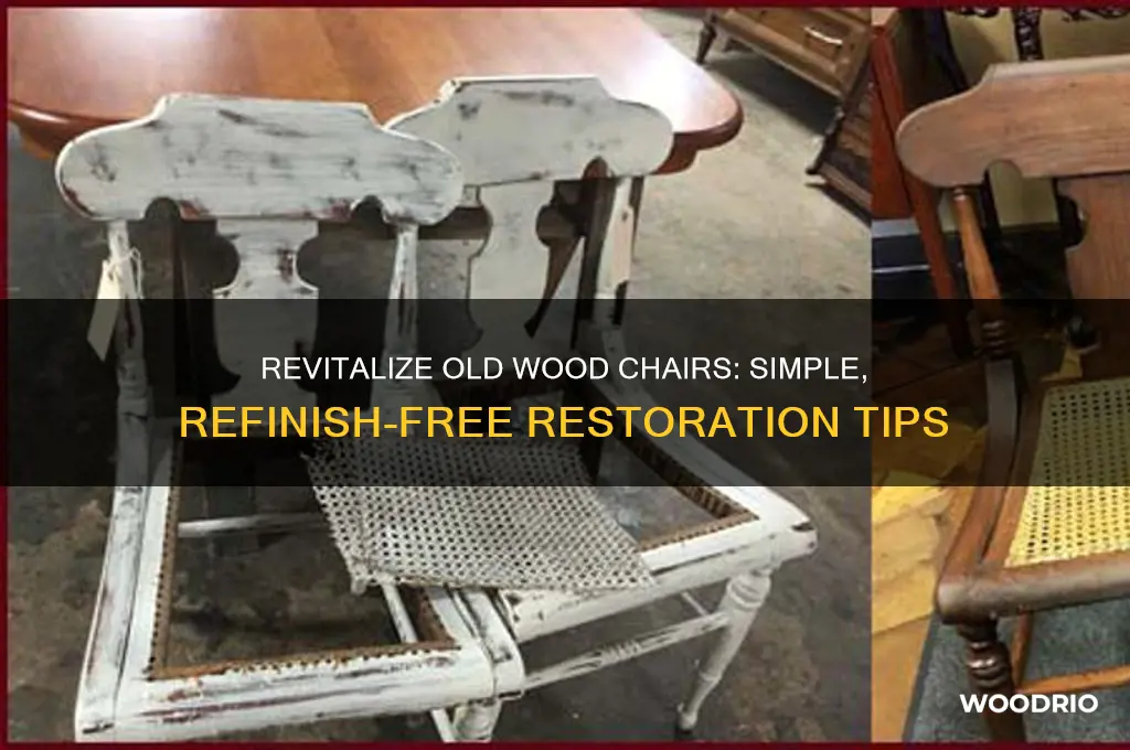 how to improve old wood chairs without refinish