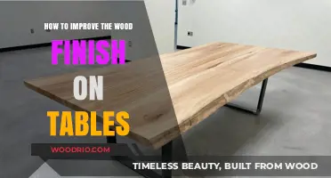 Enhance Your Table's Wood Finish: Expert Tips for a Stunning Look