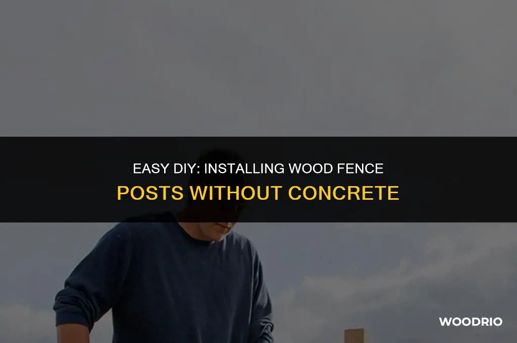 how to install a wood fence post without concrete