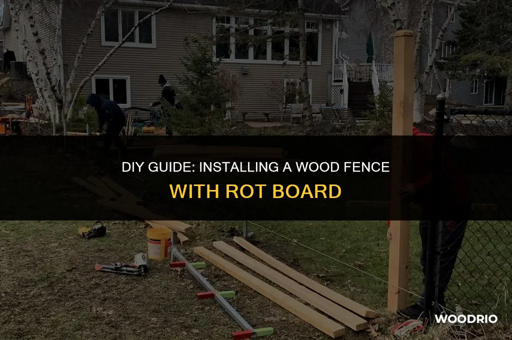 how to install a wood fence with rot board