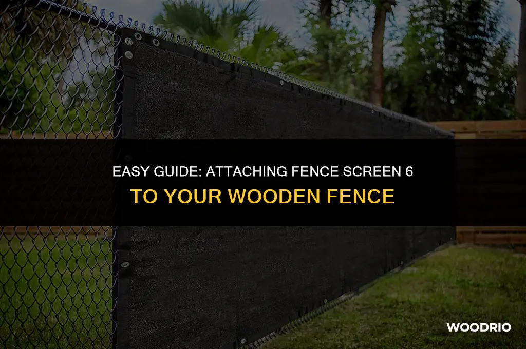 how to install fence screen 6 to wood fence