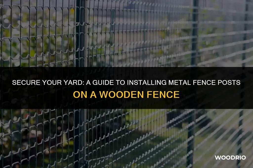 how to install metal fnece posts on a wood fence