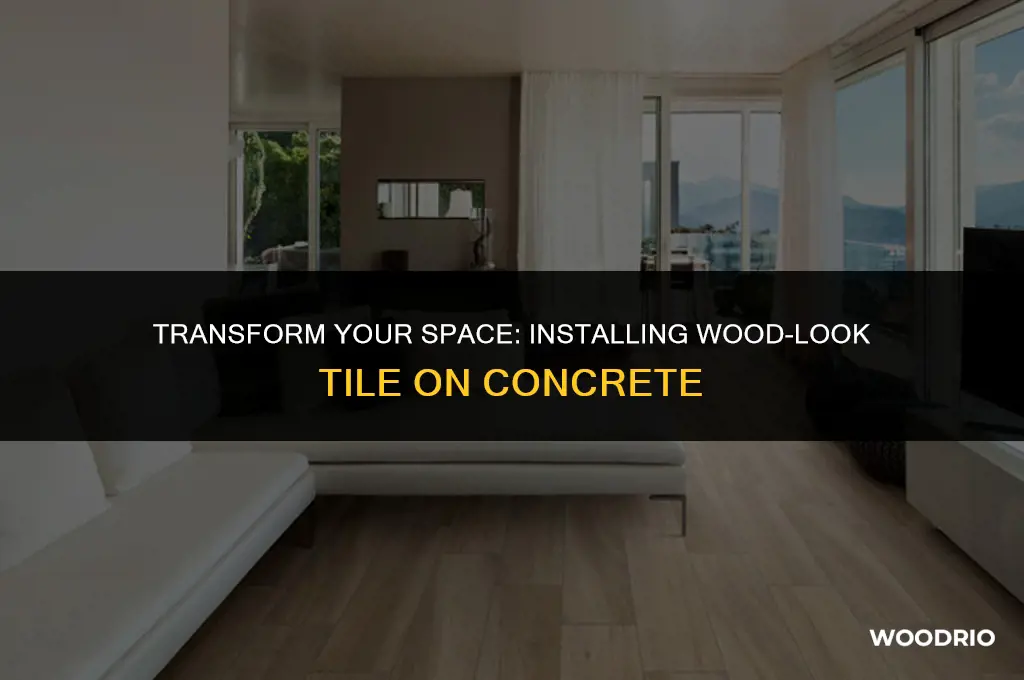 how to install tile that looks like wood on concrete