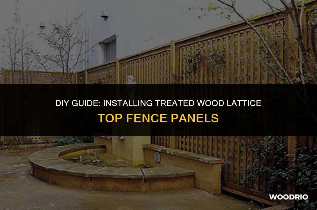 how to install treated wood lattice top fence panel