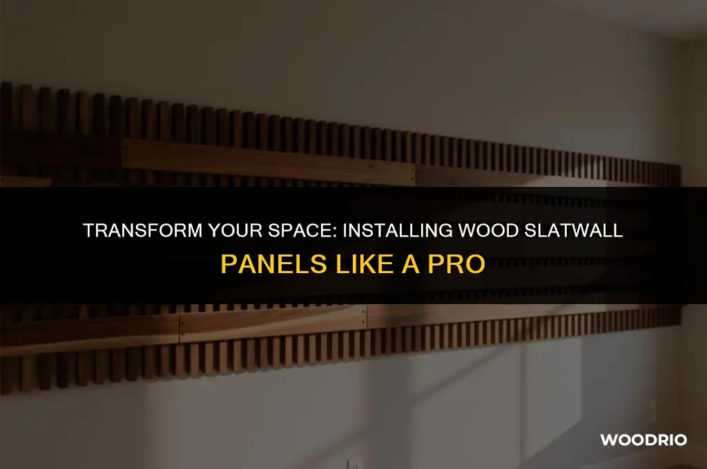 how to install wood like a slatwall panel
