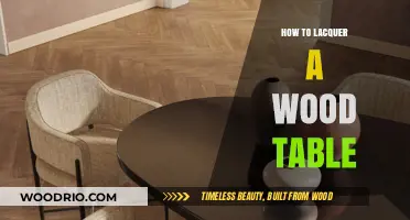 Master Lacquering: A Step-by-Step Guide to Finishing Your Wood Table