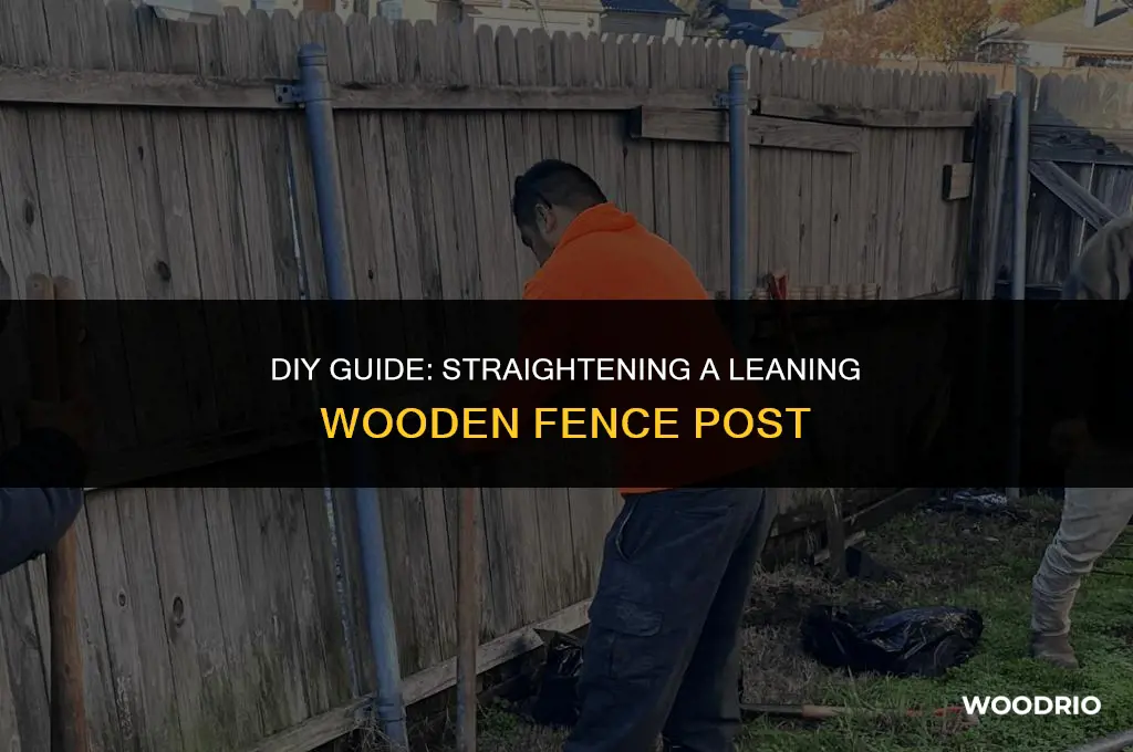 how to level a leaning wood fence post