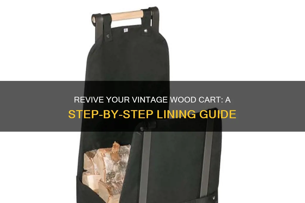 how to line an old wood cart