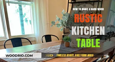 Crafting a Rustic Barn Wood Kitchen Table: DIY Guide