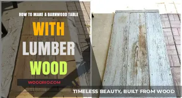 Crafting a Rustic Barnwood Table: A Lumber Wood DIY Guide