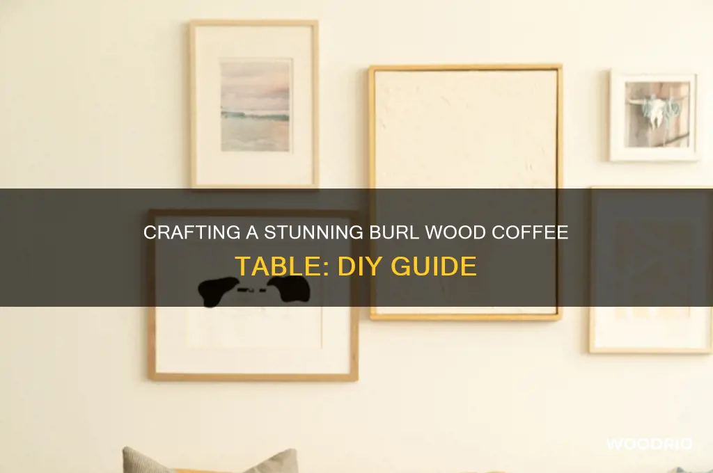 how to make a burl wood coffee table