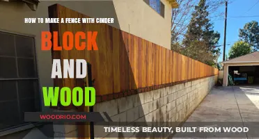 Building a Durable Fence: Cinder Block and Wood Guide