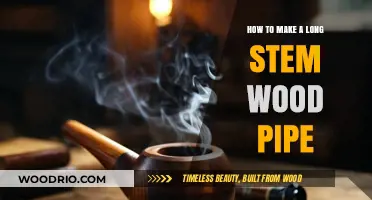 Crafting a Long Stem Wood Pipe: Step-by-Step DIY Guide