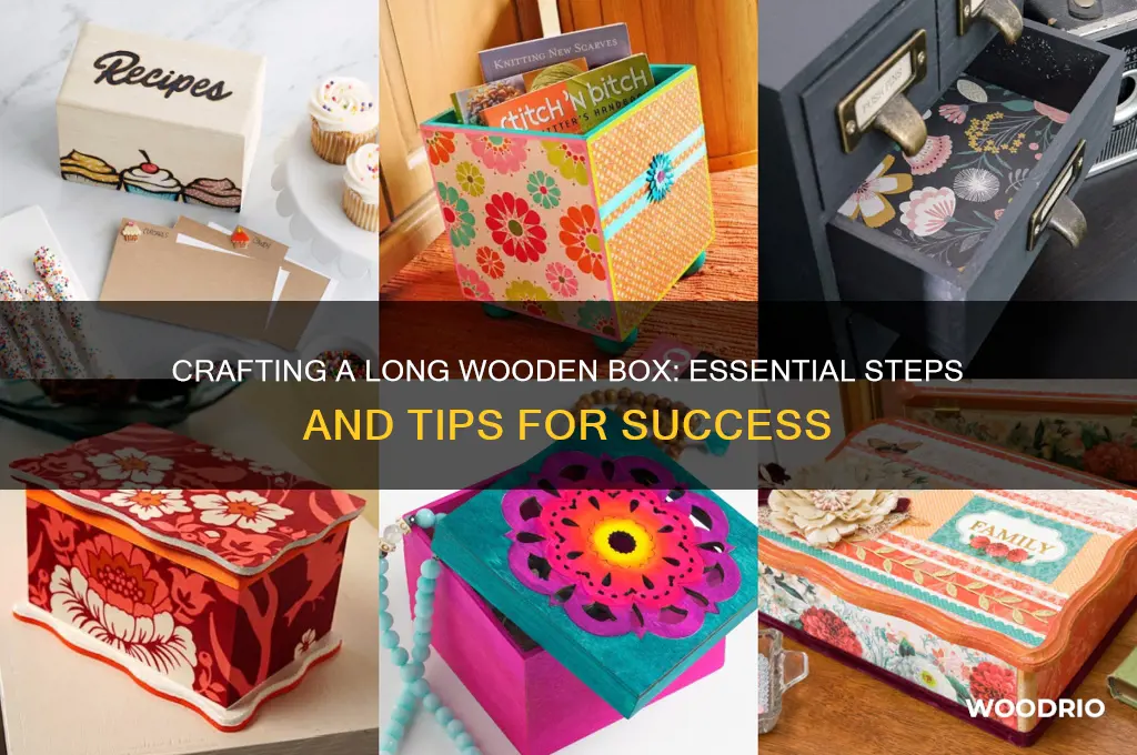 how to make a long wooden box