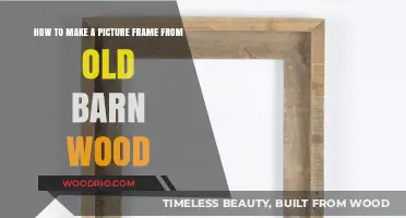 Crafting Rustic Charm: DIY Picture Frame from Reclaimed Barn Wood