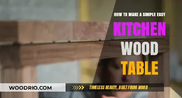 Crafting a Simple DIY Wood Kitchen Table: Easy Steps