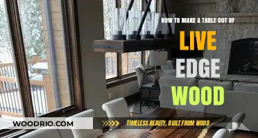 Crafting a Stunning Live Edge Wood Table: Step-by-Step Guide