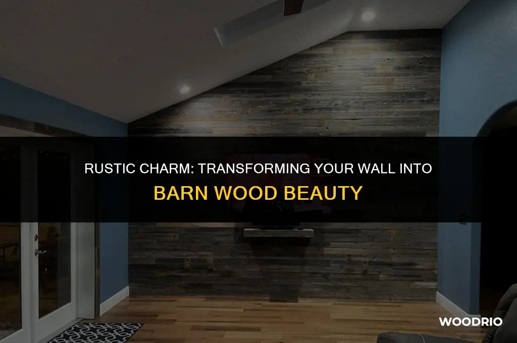 how to make a wall look like barn wood