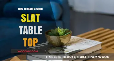Crafting a Stunning Wood Slat Table Top: DIY Guide