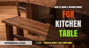 Crafting a Sturdy Wooden Bench for Your Kitchen Table