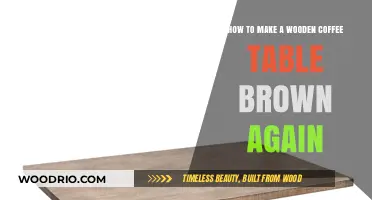 Revive Your Wooden Coffee Table: Tips to Restore Its Brown Hue