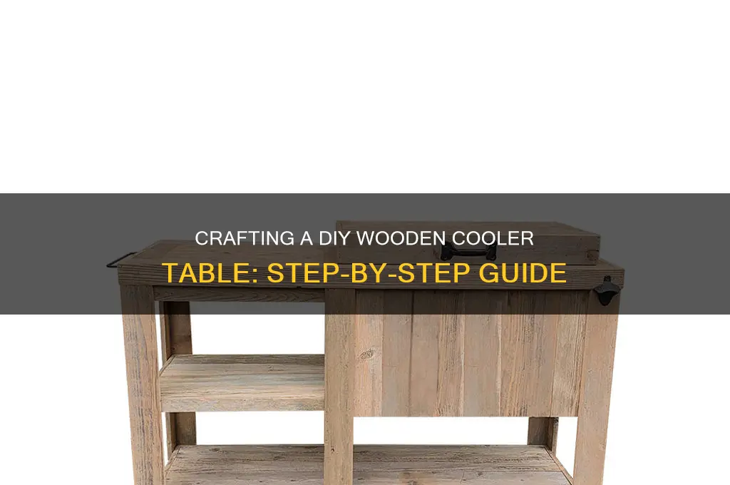 how to make a wooden cooler table