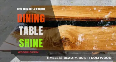 Revitalize Your Wooden Dining Table: Simple Steps for a Stunning Shine